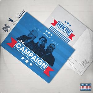 The Campaign (feat. Rich P. & J.O.S.E.) [Explicit]