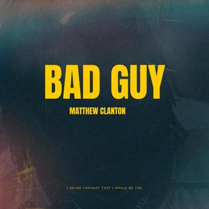 Bad Guy