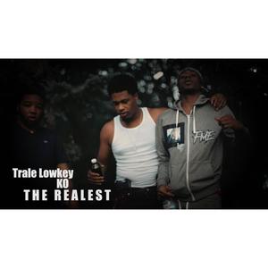 The Realest (feat. Fmbsg Ko) [Explicit]