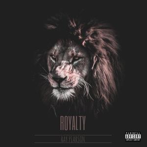 Royalty (Explicit)