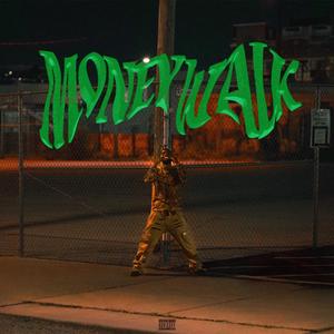 Money Walk (Randy Moss Pt. 2) [Explicit]