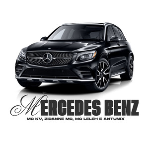 Mercedes Benz (Explicit)