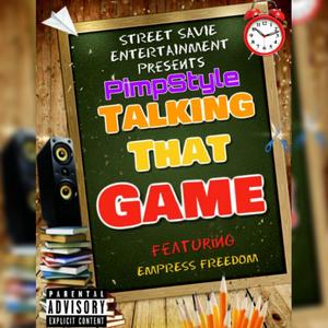 TALKING THAT GAME (Explicit)