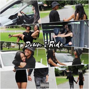 Down 2 Ride(feat. S.A.N.E) (Explicit)
