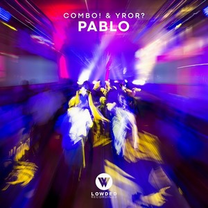 Pablo (Original Mix)