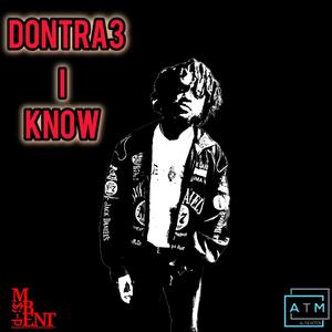 I Know (Explicit)