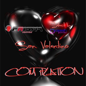 San Valentino Compilation (Select by Daresh Syzmoon)