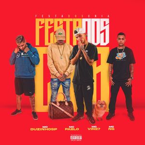 Festa dos Cria (Explicit)