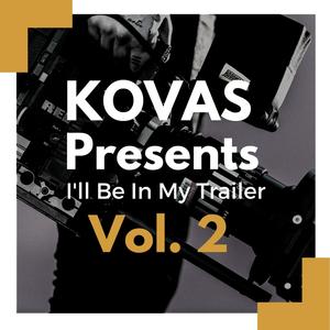 I'll Be in My Trailer, Vol. 2 (Instrumentals)