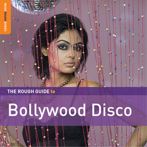 Rough Guide to Bollywood Disco