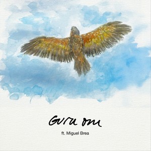 Guru Om (feat. Miguel Brea)