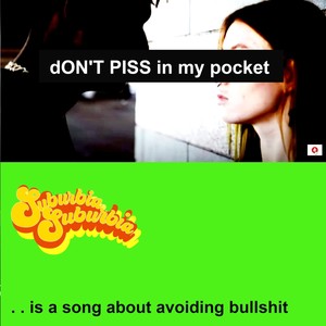 Don't PISS in my Pocket (Explicit)