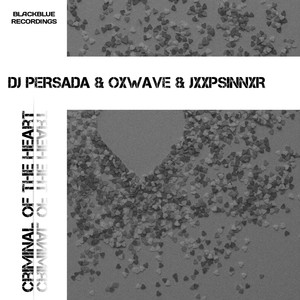 Criminal Of The Heart