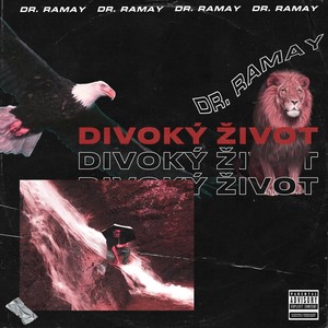 Divoký Život (Explicit)