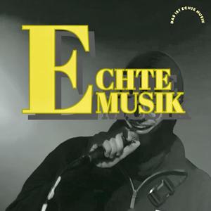 echte musik (Explicit)