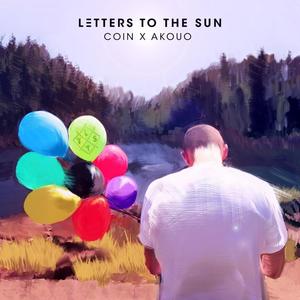 Letters To The Sun (Explicit)