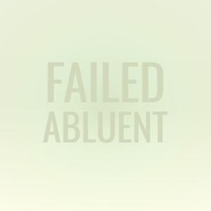 Failed Abluent