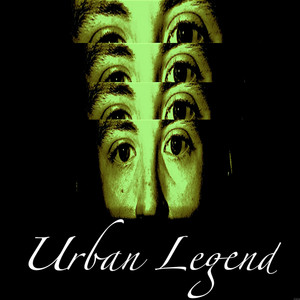 Urban Legend (Explicit)