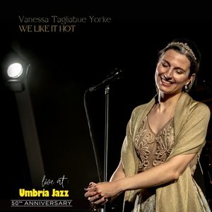 We like it hot (Live at Umbria Jazz: 50th Aniversary)