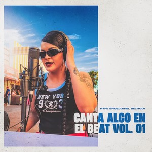 Canta Algo En El Beat, Vol. 01 (Explicit)