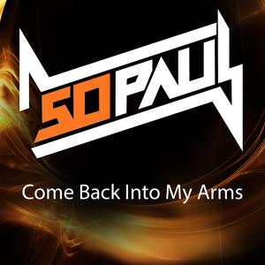 Come Back Into My Arms