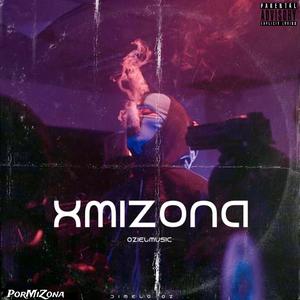 XMiZona (Explicit)