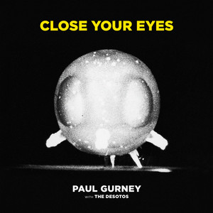 Close Your Eyes