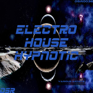 Electro House Hypnotic