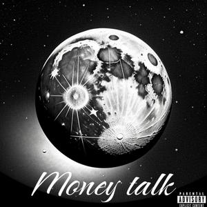 Money talk (Explicit)