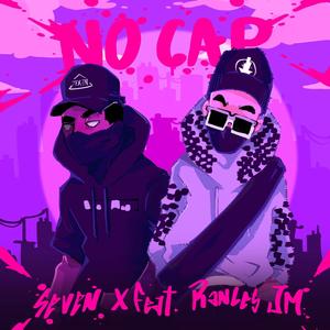 NO CAP (feat. Rances JM) [Explicit]