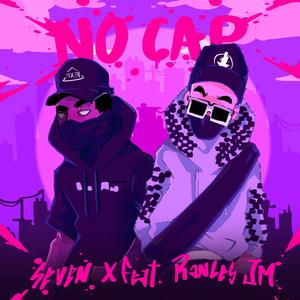 NO CAP (feat. Rances JM) (Explicit)