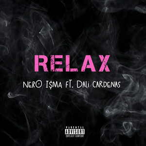 Relax (Explicit)