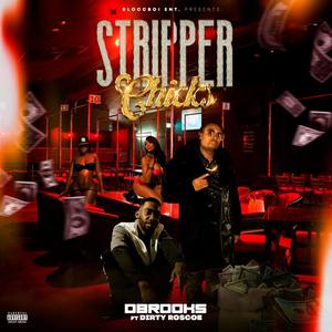 Stripper Chicks (feat. Dirty Roscoe) (Explicit)