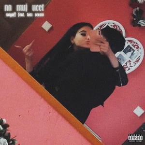 Wayoff - NA MŮJ ÚČET (feat. Tom Orrow) (Explicit)