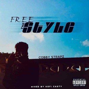 Free the Style (Explicit)