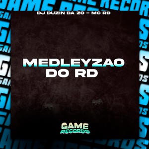 Medleyzao do RD (Explicit)
