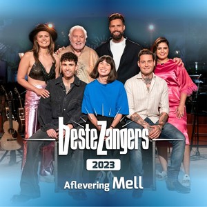 Beste Zangers 2023 (Aflevering 2 -  Mell)