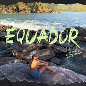 Equador (Explicit)