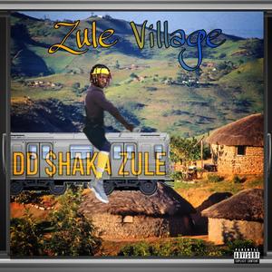 Zule Village (Explicit)