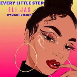Every Little Step (Spanglish Version)