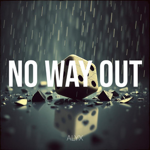 No Way Out