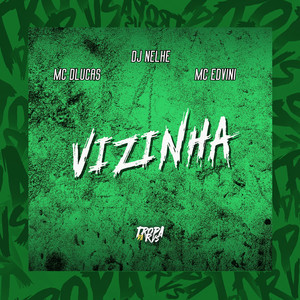 VIZINHA (Explicit)