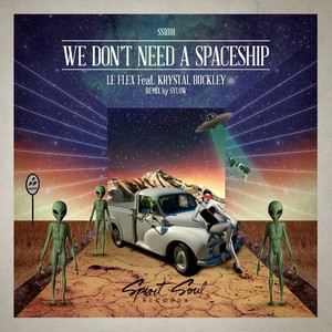 We Don't Need A Spaceship