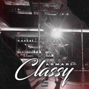 Classy (Explicit)