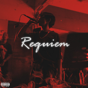 Requiem (Explicit)