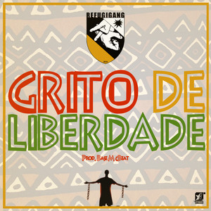 Grito de Liberdade, Pt. 1 (Explicit)