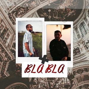 Bla Bla (feat. Notoc Aykut)