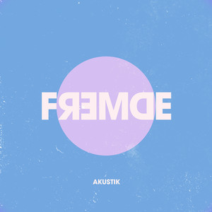 Fremde (Akustikversion)