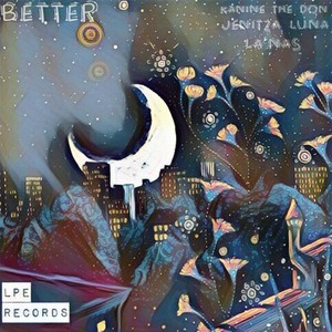 Better (feat. Jenitza Luna & La'nas)