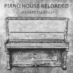 PIANO HOUSE RELOADED